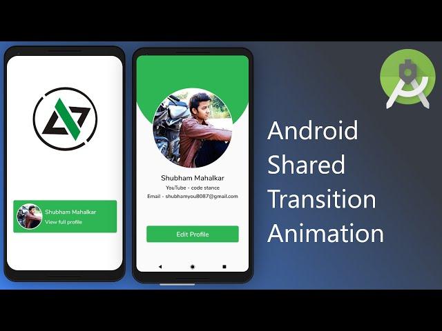 Android Shared Transition Animation between Activities | code stance