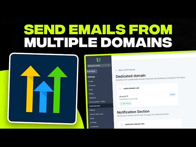 How to Send Emails From Multiple Domains in Go High Level (Tutorial)