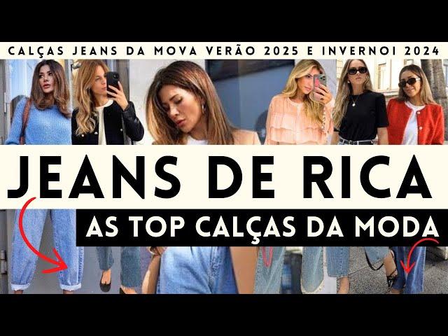 JEANS DE RICA, OS MODELOS MAIS ELEGANTES NA MODA 2024 E 2025