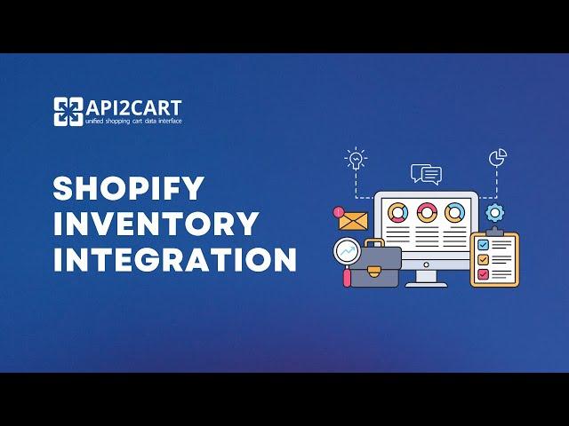 Shopify Inventory Integration: How to Implement It