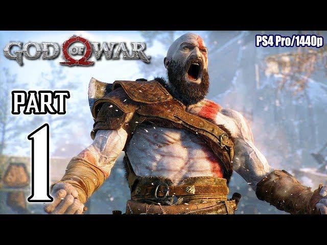 GOD OF WAR Walkthrough PART 1 (PS4 Pro) No Commentary Gameplay @ 1440p 