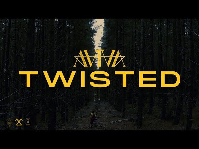 AViVA - TWISTED (OFFICIAL)