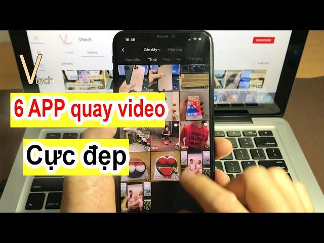 6 APP quay video cực đẹp và ảo cho điện thoại iphone - Vtech