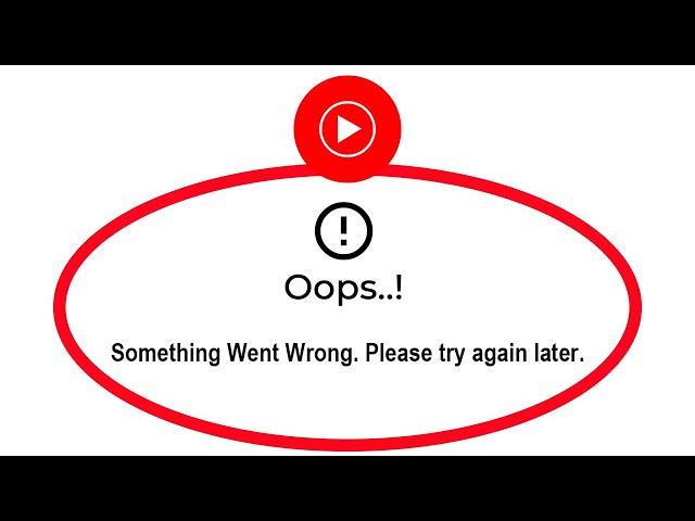 How To Fix YT Music Apps Oops Something Went Wrong Error Please Try Again Later Problem Solved