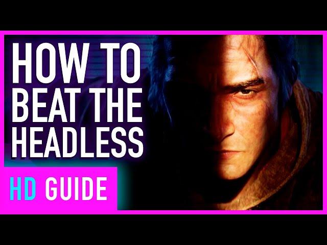 Sekiro Headless Guide - Boss Tips And Location Guide