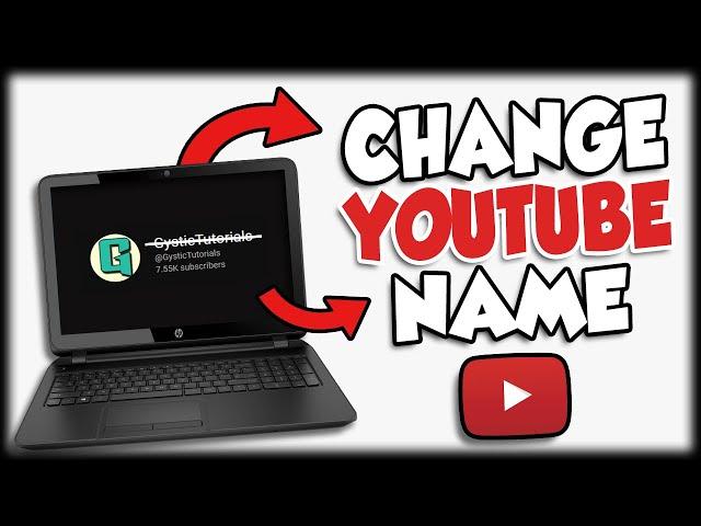 How To Change YouTube Channel Names