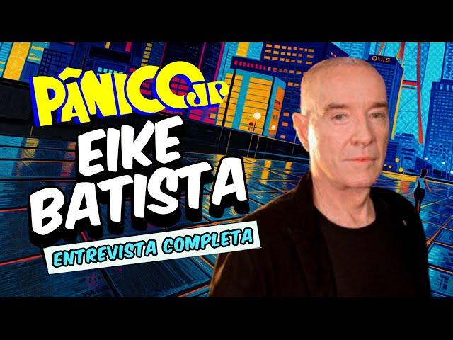 EIKE BATISTA CONTA TUDO SOBRE PETROBRAS, SUPER CANA E TRAJETÓRIA ATÉ O SUCESSO; VEJA ÍNTEGRA