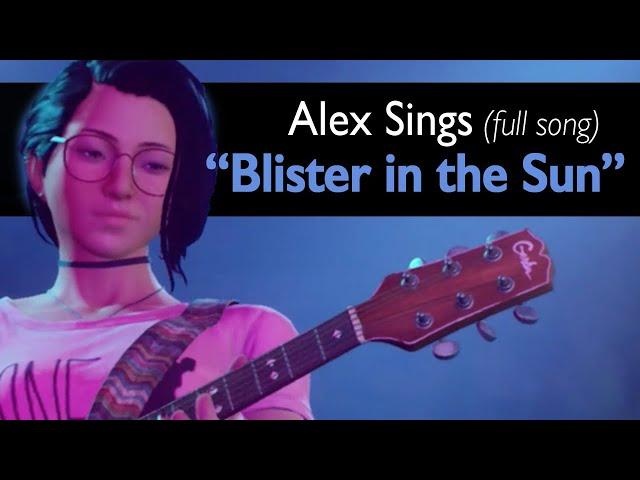 Alex & Steph Play "Blister in the Sun" (Full Song & Music) // Life is Strange True Colors