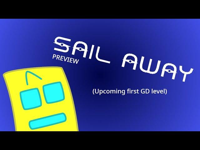 GEOMETRY DASH | Sail Away PREVIEW 2/6 (fully decorated part)