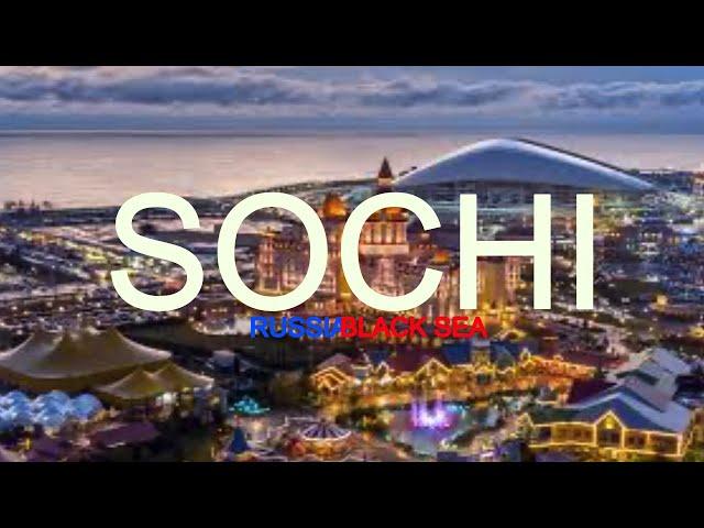 SOCHI, RUSSIA (BLACK SEA)  4K