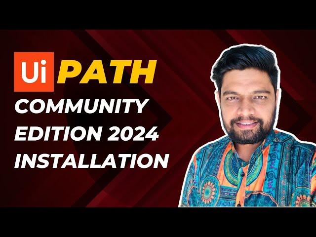 How to install UiPath Community Edition 2024? | Installing UiPath Studio