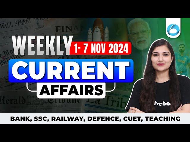 1 -7 Nov 2024 Weekly Current Affairs MCQs | Current Affairs 2024 | Banking Current Affairs