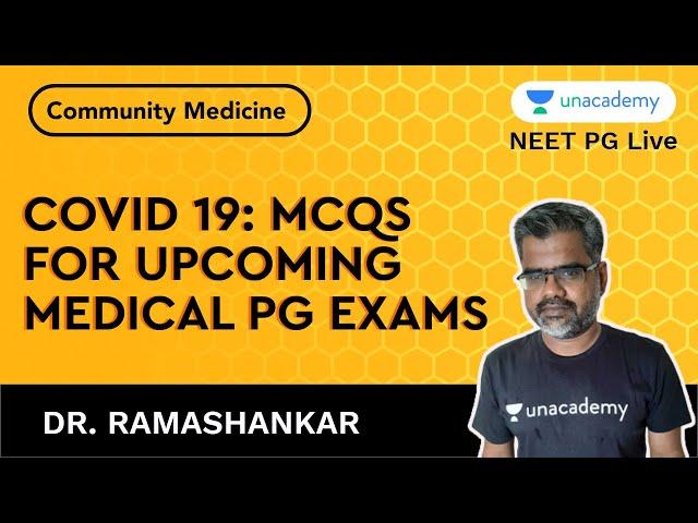 COVID 19 - MCQs for upcoming Medical PG Exams with Dr. Ramashankar