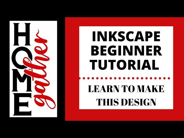 Inkscape - Beginner Tutorial