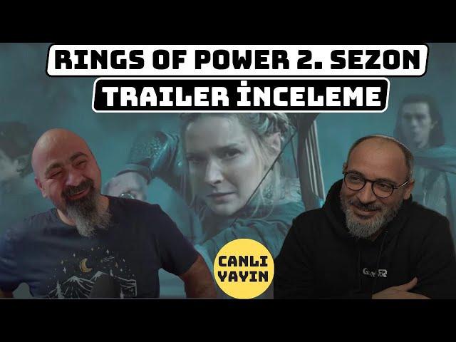 RINGS OF POWER 2. SEZON TRAILER'I KONUŞUYORUZ