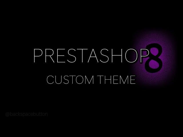 Prestashop 8: Create own theme