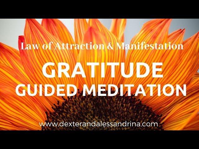 Gratitude Guided Meditation for Positive Energy | Experience more Joy, Happiness, Love & Abundance