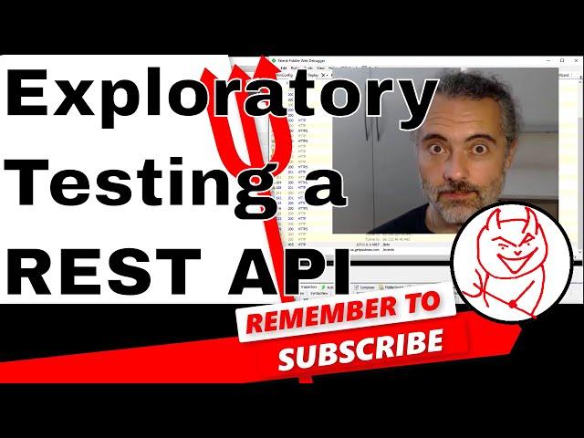 Exploratory Testing of an HTTP REST API with Postman and Fiddler proxy