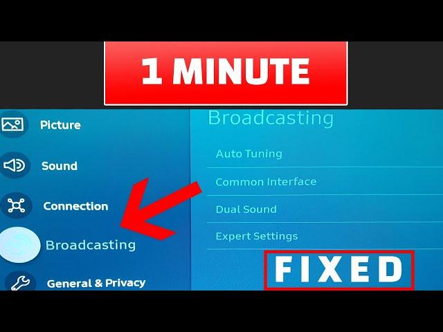 Samsung TV - Broadcasting Greyed Out [Fixed]