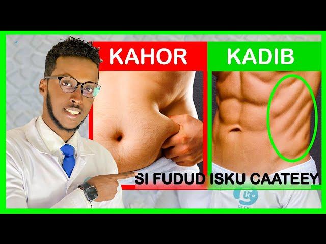 SIDA UGU FUDUD EE LA ISKU CAATEEYO | WEIGHT LOSS