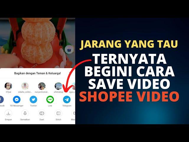 Tanpa Watermark! Cara Save Video Orang Lain di Shopee Video