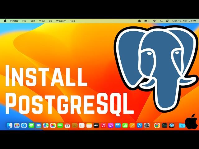 How to Install PostgreSQL on Mac | Install PostgreSQL on macOS (2024)