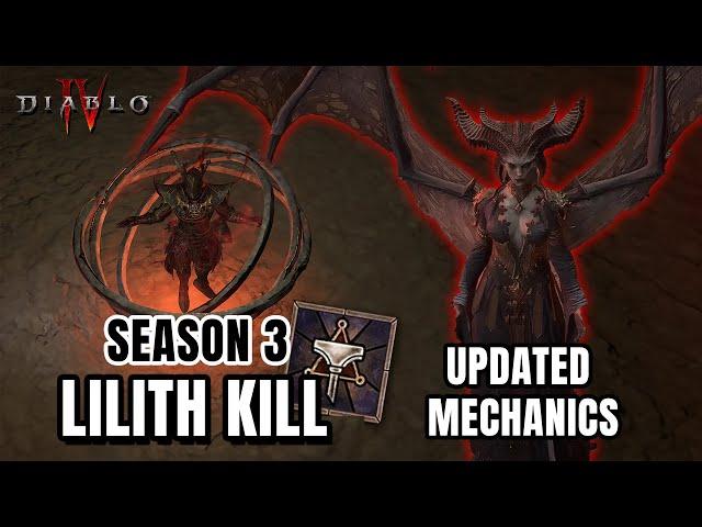 LILITH KILL IN SEASON 3! Updated Mechanics & Build Setup - Diablo 4