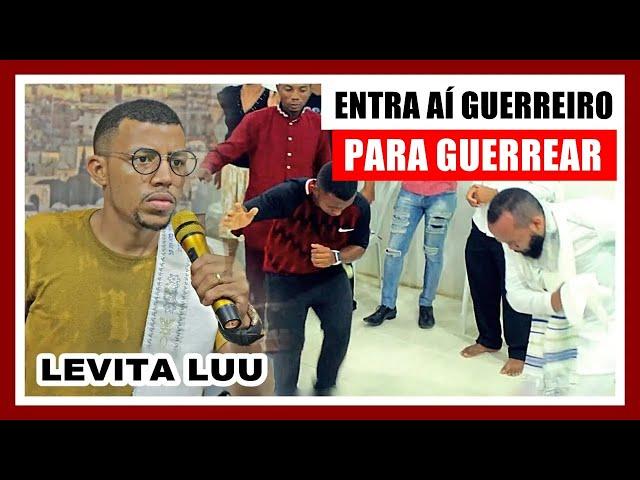 ENTRA AÍ GUERREIRO PARA GUERREAR - Levita Luu #corinhodefogo #tvshalom #levitaluu