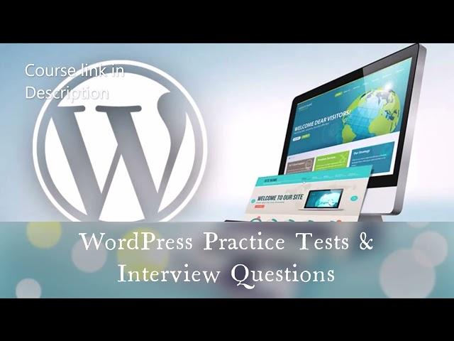 WordPress Practice Tests & Interview Questions (Basic + Advanced)