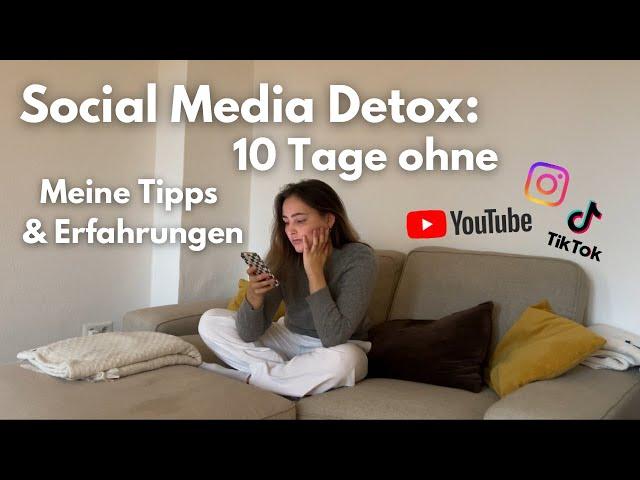 SOCIAL MEDIA DETOX: So krass war es dann doch - Meine Tipps & Erfahrungen