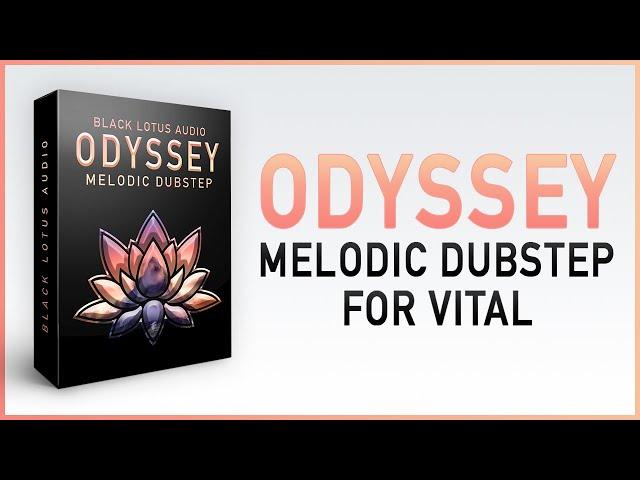 Melodic Dubstep Preset Pack For Vital [ODYSSEY]