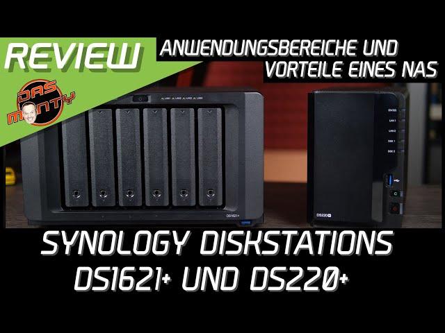 Wofür benötigt man ein NAS? - Synology Diskstation DS1621+ und DS220+ Anwendungsbereiche eines NAS