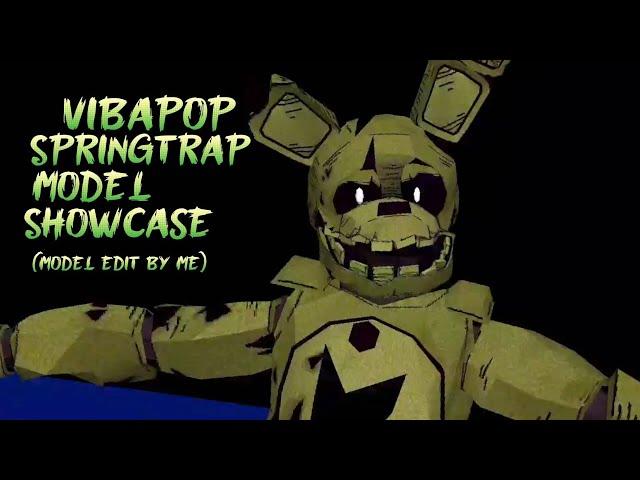 @VibaPop Springtrap model V1 showcase (model edit by me)