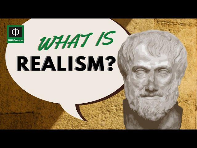 What is Realism?