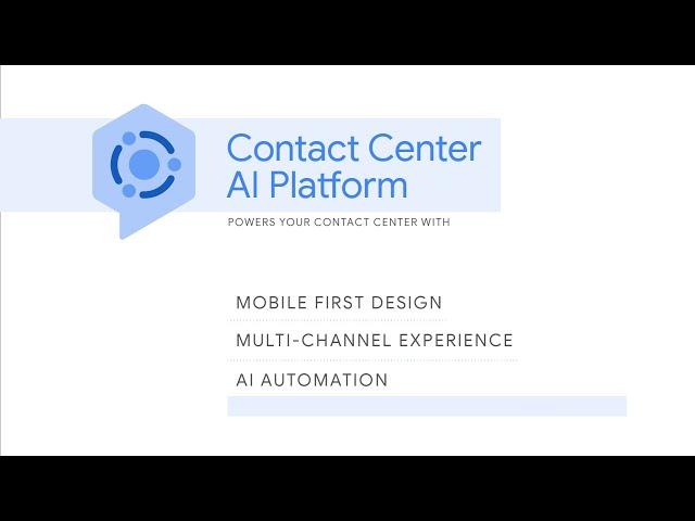 Contact Center AI Platform Customer and Agent Journey Demo