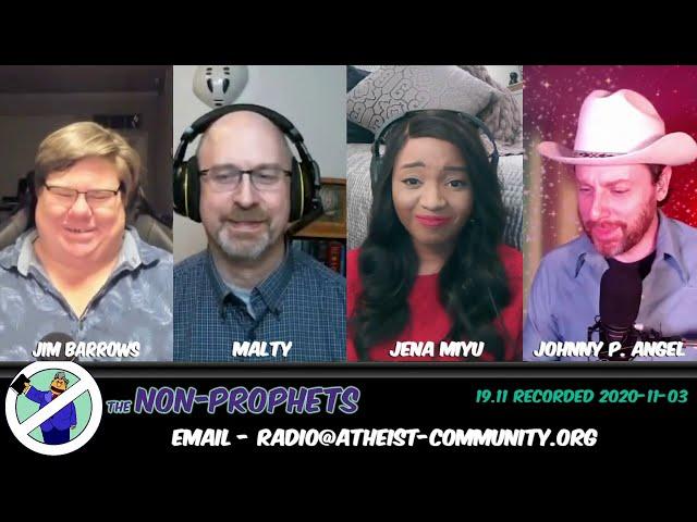 The Non-Prophets 19.11 with Johnny P. Angel, Jena Miyu, Malty, and Jim Barrows