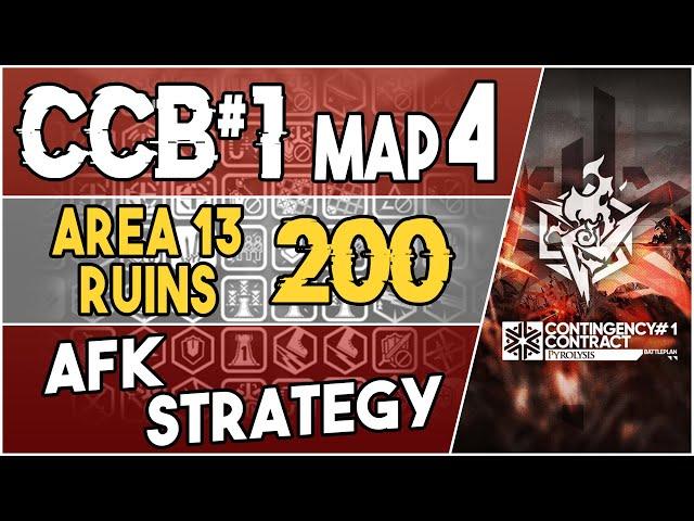 CCB#1 Rotating Map 4 - Area 13 Ruins 200 Score | AFK Easy Strategy | Pyrolysis |【Arknights】