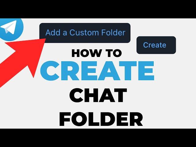 How To Create Telegram Chat Folder