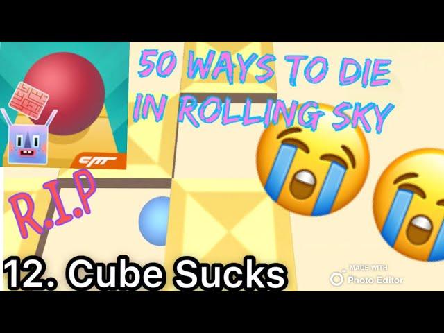 (Very Bad Video) 50 Ways To Die In Rolling Sky