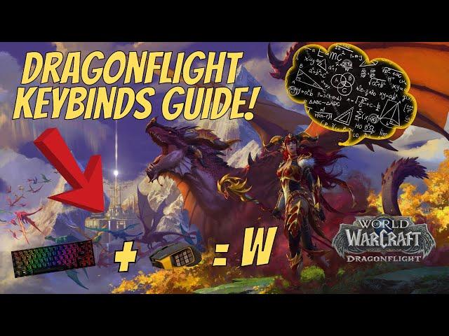 WoW Keybinds Guide for Dragonflight from a Gladiator!