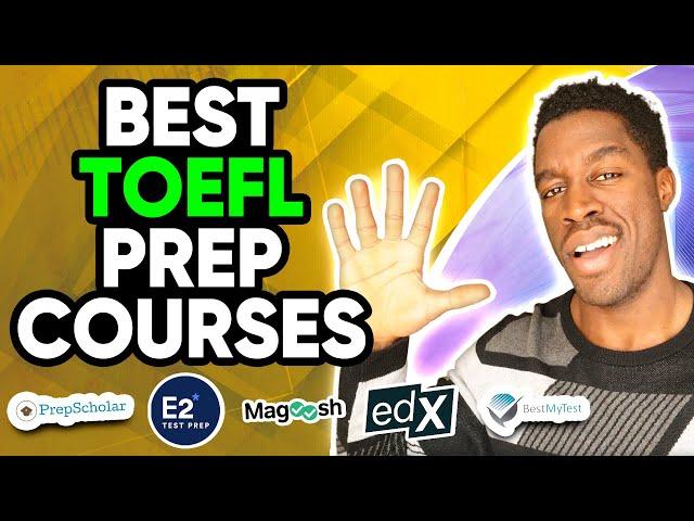 Best TOEFL Prep Courses OF 2023 (Complete Review)