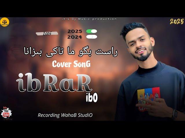 Rast Bogo Ma| Singer| Ibrar ibo | Balochi Sad Song| By Dj Production | 2024