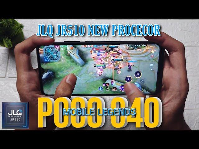 Xiaomi Poco C40 Mobile Legends Gaming test JLQ JR510 Procecor