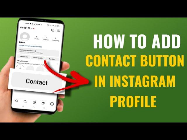 How To Enable / Add Contact Button In Instagram Profile | English