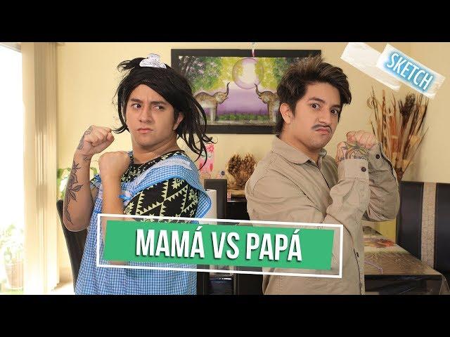 Mom VS Dad | Mario Aguilar  