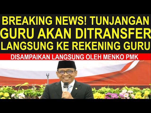 Breaking news kabar gembira gaji tunjangan guru sertifikasi dan non sertifikasi ditransfer langsung