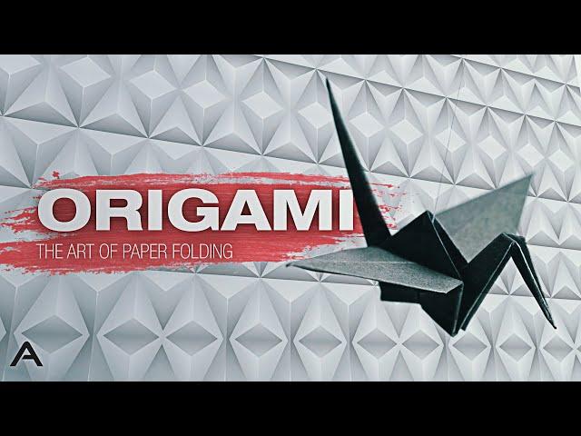 Origami: The Art of Paper Folding