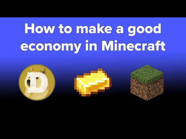 how to make a good economy in minecraft