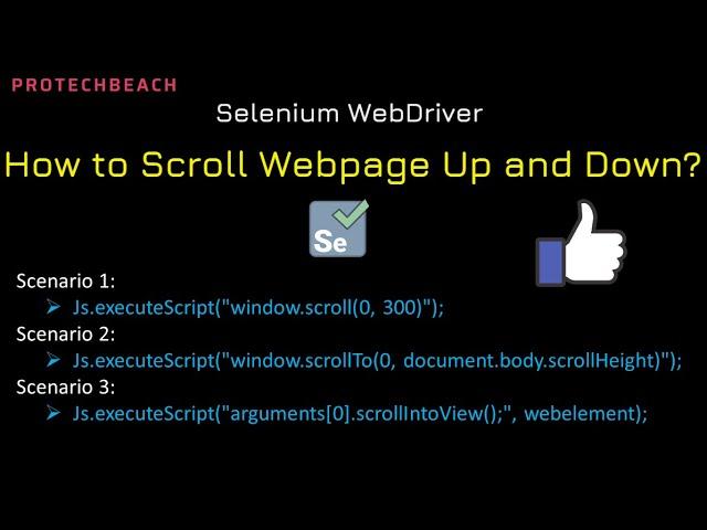 How to Scroll Webpage Up and down in selenium WebDriver | Interview Question