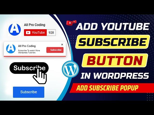 How to add YouTube channel subscribe button on WordPress website | Add subscribe button on blog